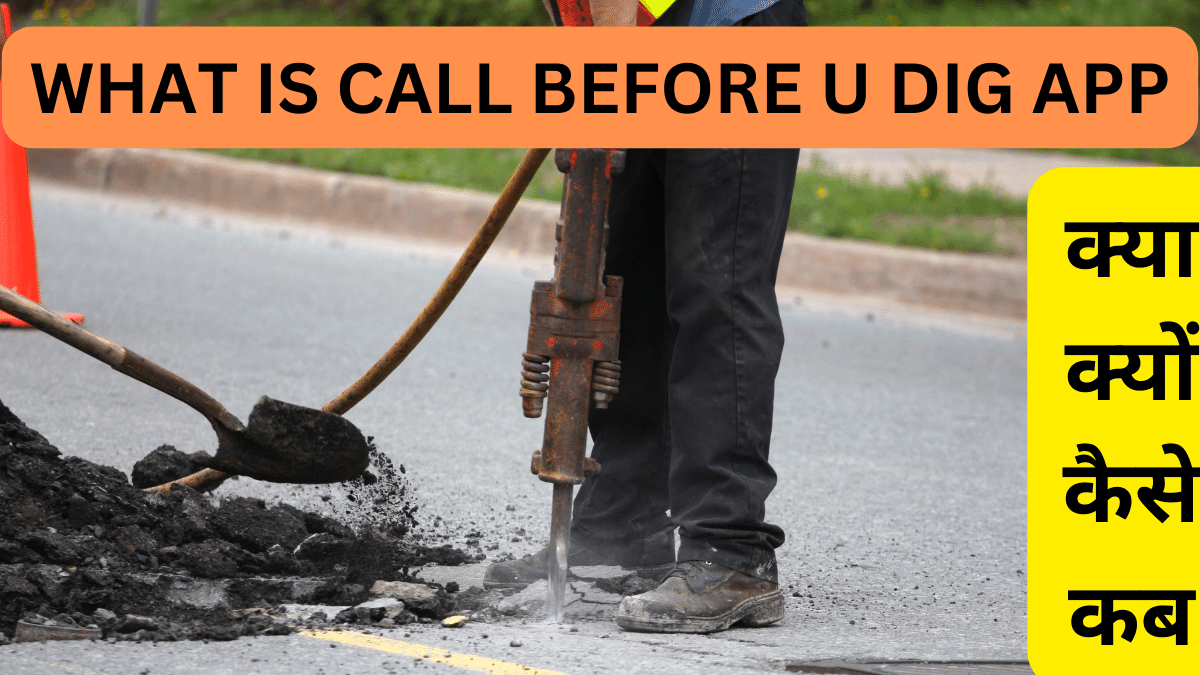 What is Call Before U Dig App