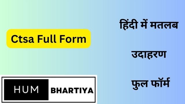 Ctsa Full Form