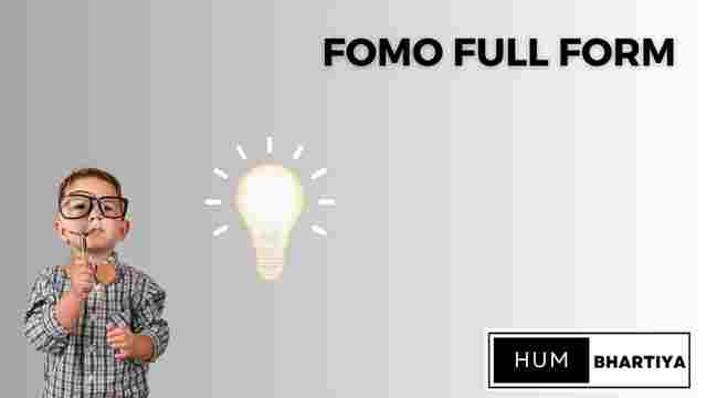 Fomo Full Form