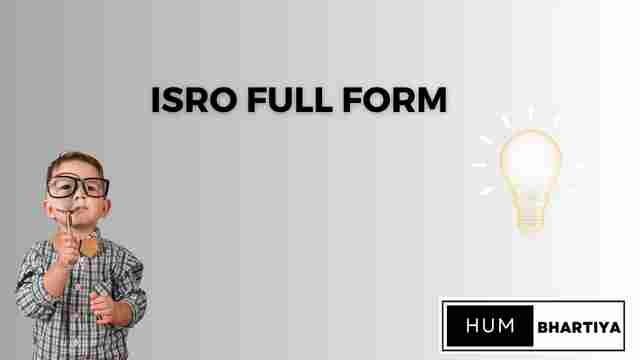 ISRO Full Form