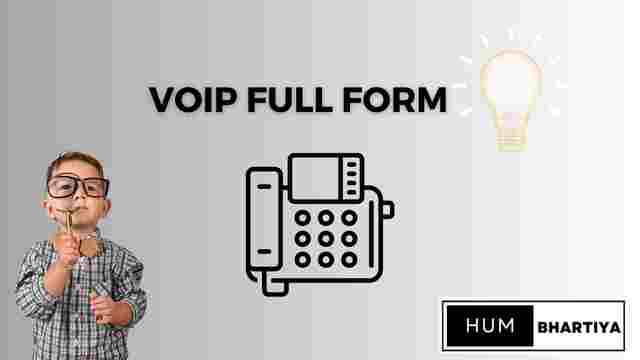 VoIP Full Form in internet