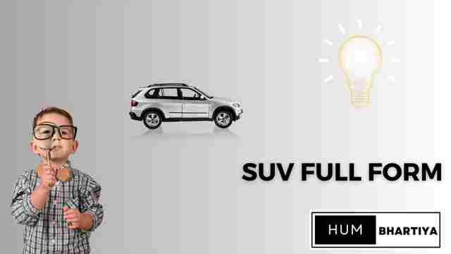 suv full form in cars