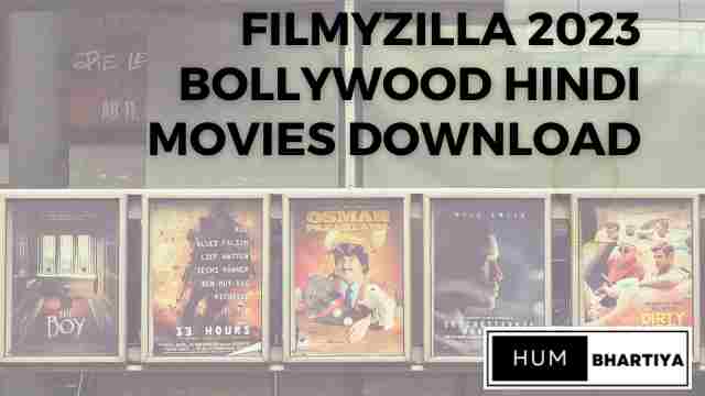 Filmyzilla 2023 Bollywood Hindi Movies Download