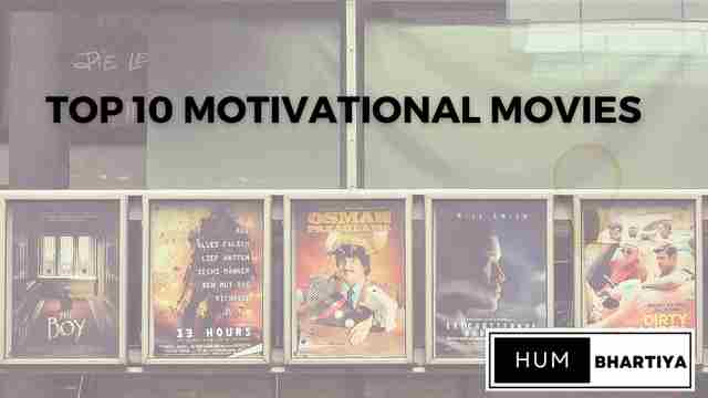 Top 10 Motivational Movies